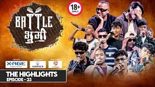 BATTLE BHUMI || Season-1 || THE HIGHLIGHTS || Episode 23 || Nasto / Kavi G / MEC / 101 Flaka