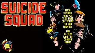Suicide Squad #1 | A Team of Super Villains Takes On Black Ops Missions For The U.S.