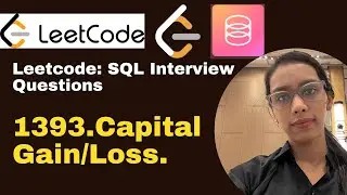 Leetcode SQL 1393.Capital Gain/Loss #leetcodesolution #sqlinterviewquestions  #leetcodequestions
