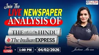 The Hindu News Analysis for CLAT 2026 (04 February, 2026) Current Affairs & GK | Clat Prep