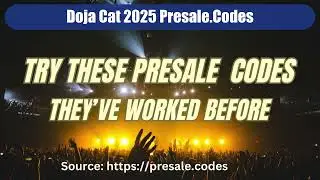 Doja Cat presale codes 2025