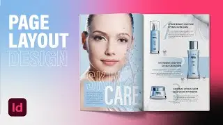 How to Magazine Page Layout Design in Adobe Indesign CC | Graphic Design Tutorials