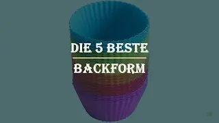 Die 5 Beste Backform Test 2023