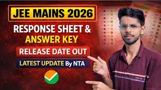 Big Update 🔥 JEE Mains 2026 Response Sheet + Answer Key | Cutoff & Result