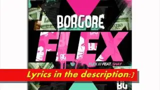 Borgore - Flex (feat. Shay) [LYRICS]