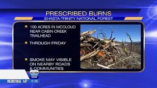 125 acres set for burning in Shasta-Trinity; smoke advisory