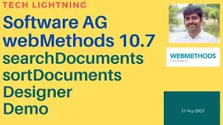 webMethods 10.7 | searchDocuments, SortDocuments in XML | webMethods designer Demo | SoftwareAG