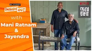 Navarasa - Mani Ratnam and Jayendra Interview | Netflix Series | Moviebuff Inside Out