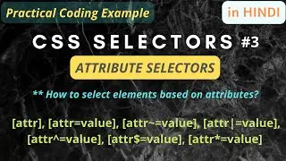 CSS Selectors #3 | Attribute Selectors