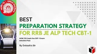 How to Crack RRB JE ALP Technician CBT-1 exam I Preparation Strategy