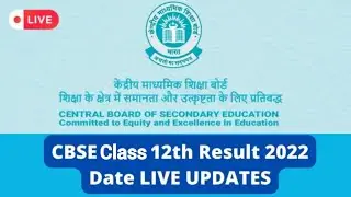 cbse 12th result 2022 live | cbse 12th result 2022 | Live cbse 12th results 2022 | cbse 12th results