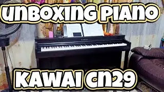 Unboxing Piano Kawai CN29