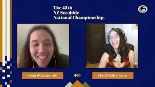 The NZ Scrabble National Championship - Final Day (w/ Alastair Richards & Laura Griffiths)