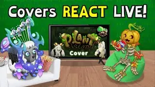 ISLAND COVERS Livestream! - Reaction & Monster Party (My Singing Monsters)