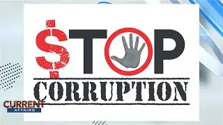 IS GAMBIA A CORRUPT NATION? (CURRENT AFFAIRS) - 14TH MARCH 2023