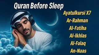 Sleep with Relaxing Quran | Ayatul kursi al kafiron Surah naas Surah ikhlas Surah falaq