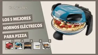 5 Mejores Hornos Eléctricos Para Pizza del 2025 Calidad-Precio 🍕 No Compres sin ver Esta Comparativa