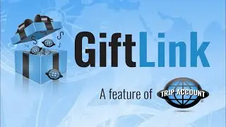 Gift Link: A Feature of Trip Account