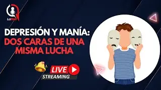 DEPRESI&Oacute;N Y MAN&Iacute;A: C&Oacute;MO AFECTAN LA VIDA EMOCIONAL
