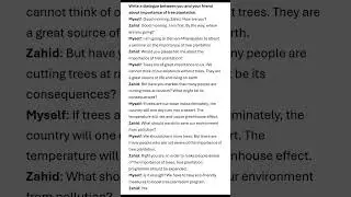 Write a dialogue between you and your friend about importance of tree plantation || Dialogue for all