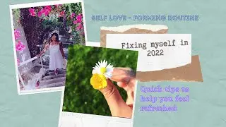 Getting my life together/New Year Resolution 2022/Self Love and Weight-loss Journey