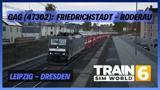 TSW6 | GAG (47302):  Friedrichstadt - Roderau | MRCE BR185 | Leipzig - Dresden | PZB SIFA AFB
