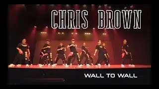 CHRIS BROWN - Wall To Wall | ONE ILL PROJECT 2019