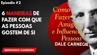 As 6 maneiras de fazer com que as pessoas gostem de si