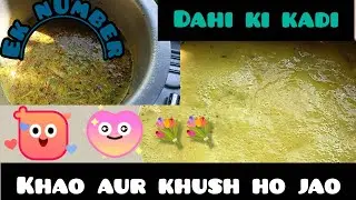 Kadi ki recipe Khao aur khush ho jao 🤤🤤🤤