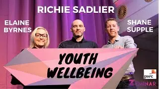Zeminar Presents Richie Sadlier, Shane Supple & Elaine Byrnes | Youth Wellbeing