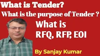 What is Tender and the purpose of Tender l RFQ | RFP| EOI |
