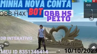 NOVO OBB HS PEITO🔥MINHA NOVA CONTA BOT UPANDO DO ZERO!! #obb #baixarhackgr&aacute;tis