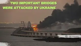 Two important bridges were attacked by Ukraine in blow to Russian logistics #topWorldnews620