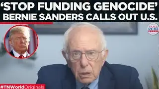 BERNIE SANDERS SLAMS TRUMP, Says &lsquo;Weapons To Israel Must Stop, U.S. Govt Funding War Crimes&rsquo;