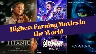 TOP 10 HIGHEST EARNING MOVIES OF ALL TIME
