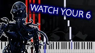 Watch Your 6 - FNaF Sister Location | Piano Tutorial