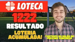 LOTECA 1222 RESULTADO | LOTERIA ACUMULADA | PARTICIPE DO BOL&Atilde;O GANHADOR | PR&Ecirc;MIO R$ 2 MILH&Otilde;ES!