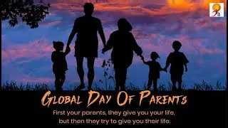 Global Day of Parents | History of Global Parents Day