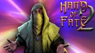 Hand of Fate 2 - First Look!