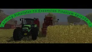Farming Simulator 13 Expansion Titanium &eacute;pisode 13