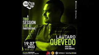 Lautaro Quevedo - A Trio Session Live at FabsterStage - Set 1