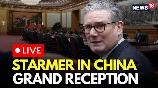LIVE | UK PM Keir Starmer Attends British Business Showcase in China | House of UK Reception | N18G
