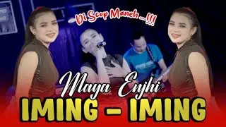 Iming - Iming ( Versi Scop Scop ) Maya Enjhi  - Penyu Music Version - Cover