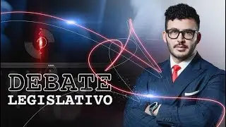 Debate Legislativo - Nuevo Periodo Legislativo y Nuevo Poder Judicial 26/08/2025