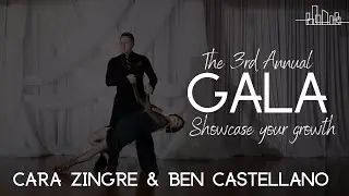 3rd Gala Showcase - Cara Zingre & Ben Castellano - Argentine Tango Choreography