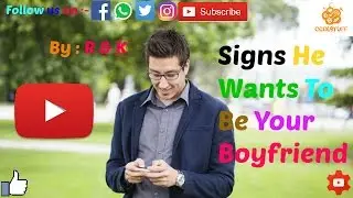 Signs he wants to be your boyfriend