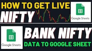 How To Fetch Live Nifty and Bank Nifty Data to Google Sheet