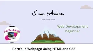 Portfolio webpage making with using HTML & CSS by ANKUR/ HTML ,CSS