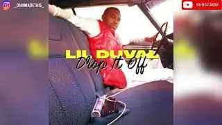 [FREE] Droppin Off | Lil Duval Sample Type Beat (Prod. Oniimadethis)