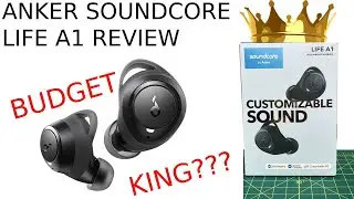 Anker Soundcore Life A1 Review - Best Budget Luxury/Workout earbuds?